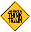 See Tracks, Think Train sign